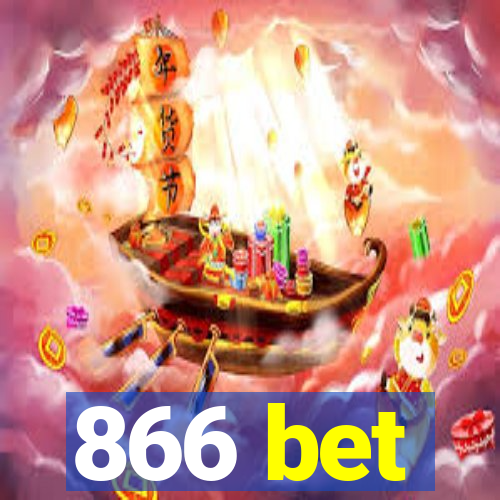 866 bet