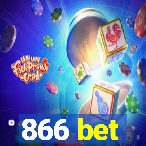 866 bet