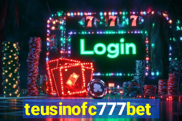 teusinofc777bet.com