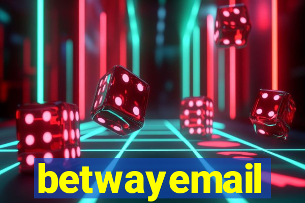 betwayemail