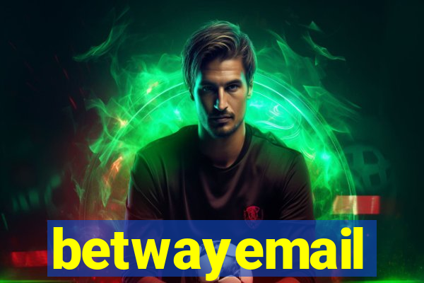 betwayemail