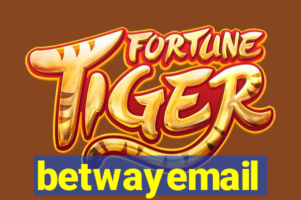betwayemail