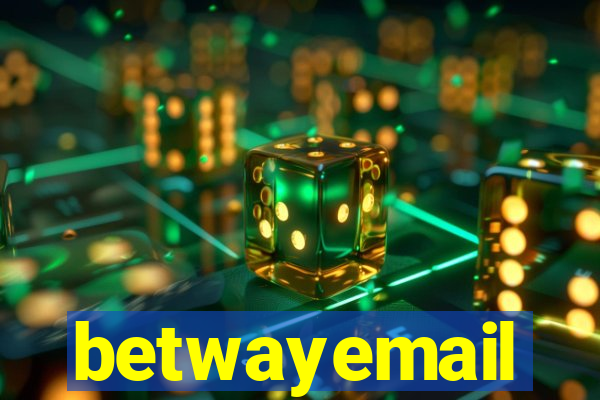 betwayemail