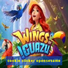 cookie clicker opensesame