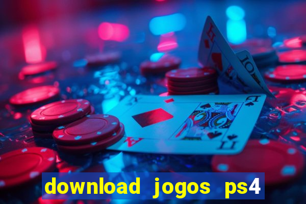 download jogos ps4 pkg pt br