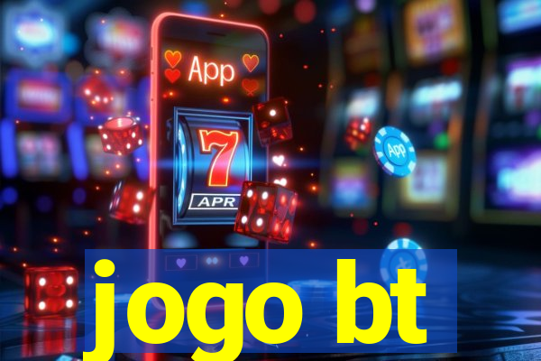 jogo bt
