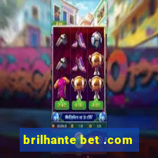 brilhante bet .com