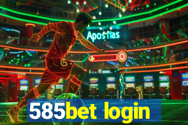 585bet login