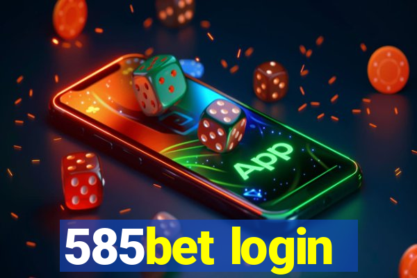 585bet login