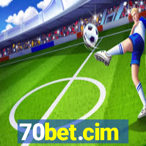 70bet.cim
