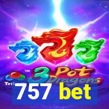757 bet