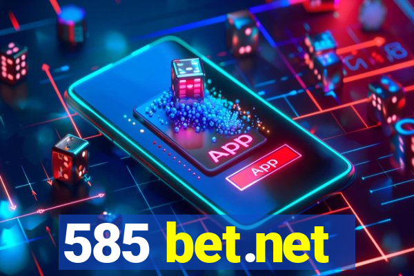 585 bet.net