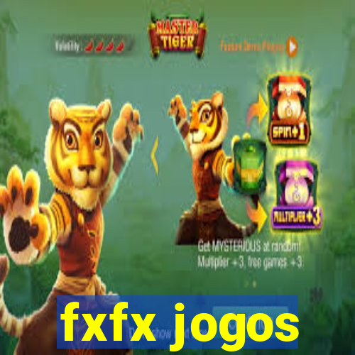 fxfx jogos