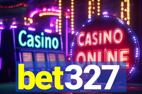 bet327
