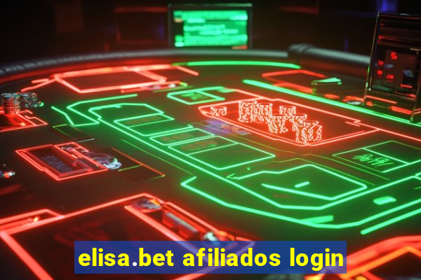 elisa.bet afiliados login