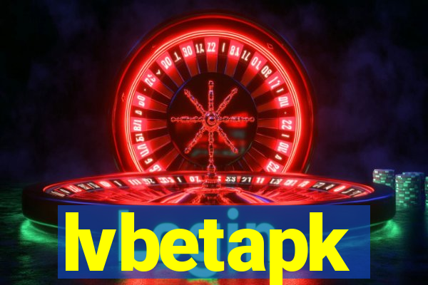 lvbetapk