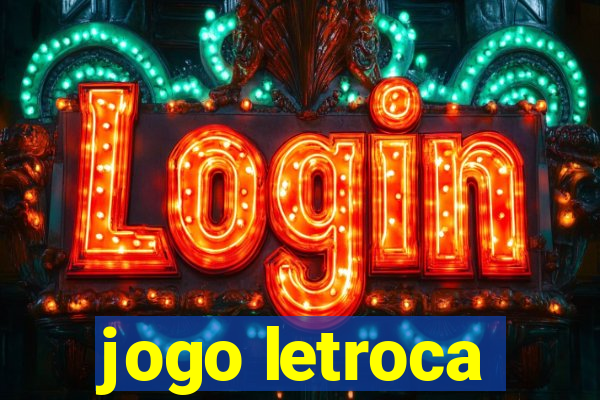 jogo letroca