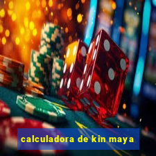 calculadora de kin maya