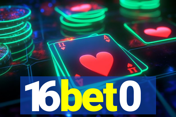 16bet0