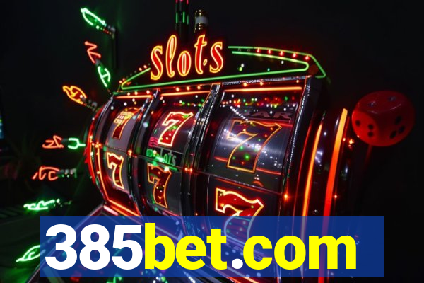 385bet.com