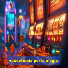 vasectomia porto alegre