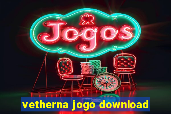 vetherna jogo download