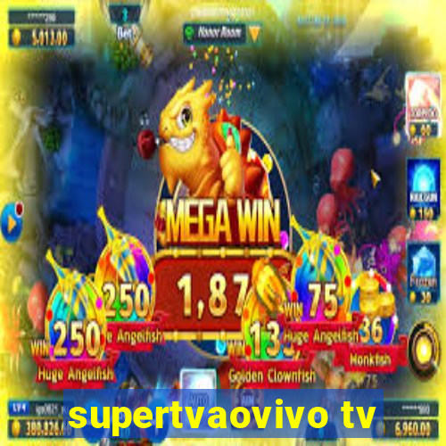 supertvaovivo tv