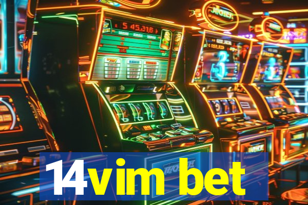 14vim bet