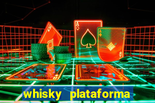 whisky plataforma de jogos