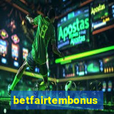 betfairtembonus