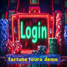 fortune touro demo