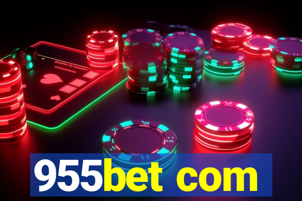 955bet com