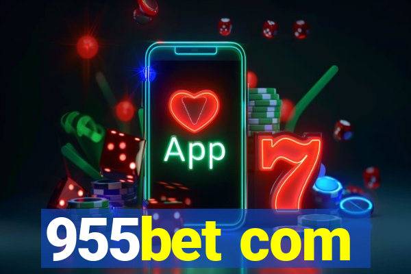 955bet com