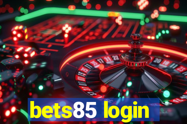 bets85 login