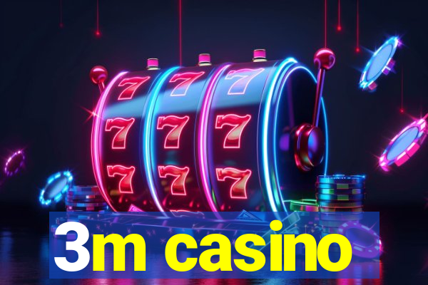 3m casino