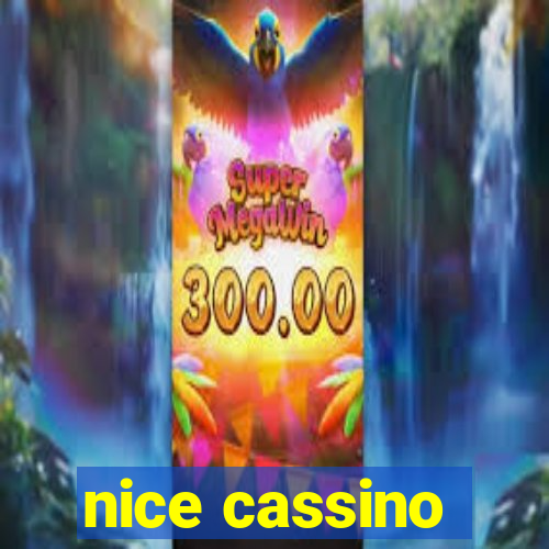 nice cassino