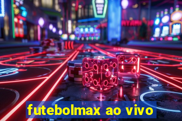 futebolmax ao vivo