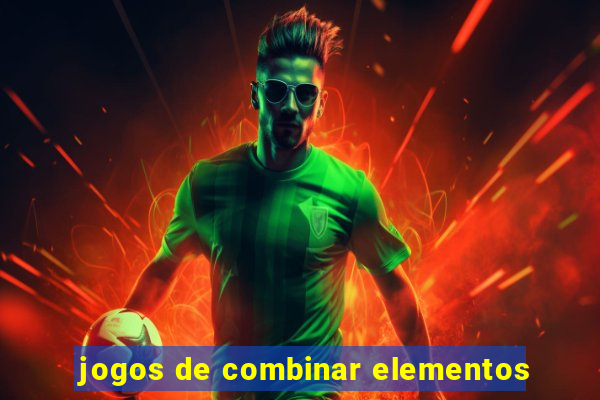 jogos de combinar elementos