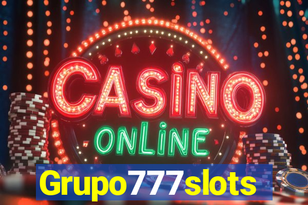 Grupo777slots