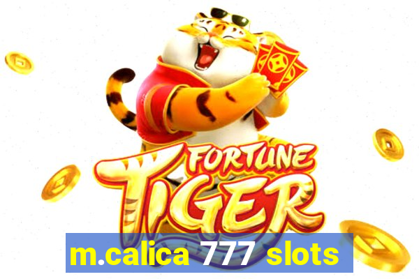 m.calica 777 slots