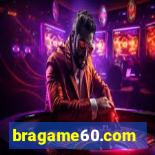 bragame60.com