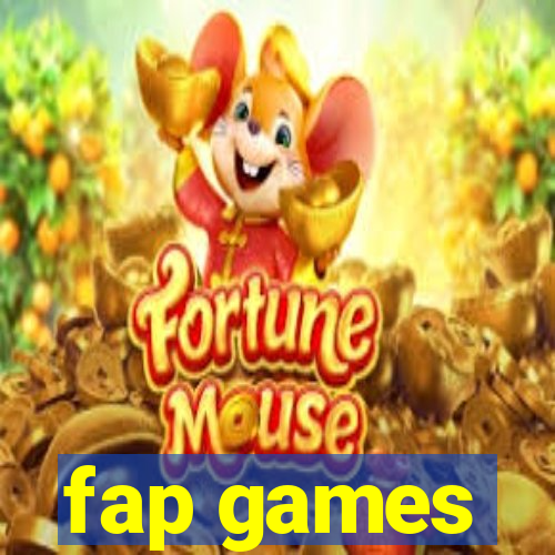 fap games