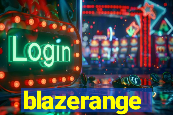 blazerange