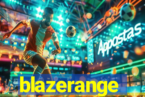 blazerange
