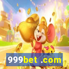 999bet .com