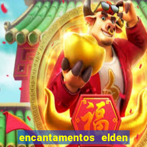 encantamentos elden ring wiki