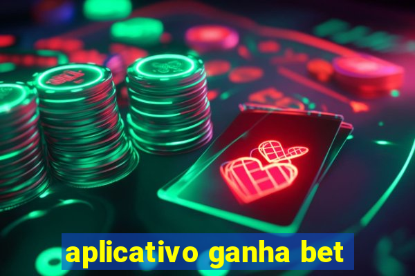 aplicativo ganha bet