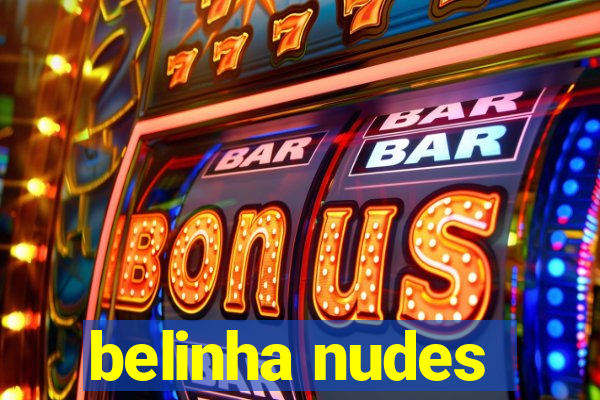 belinha nudes