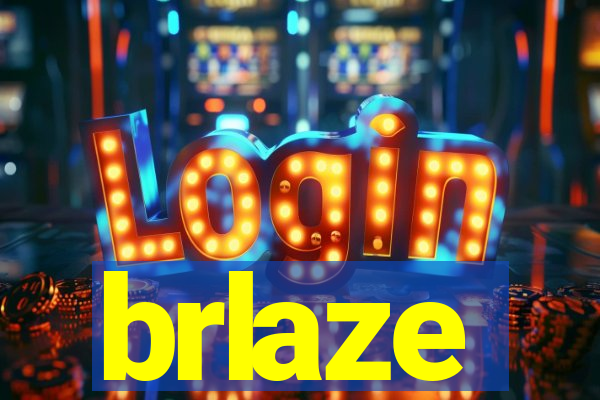 brlaze