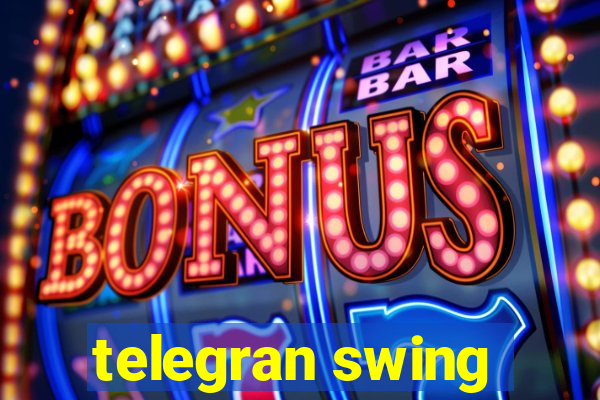 telegran swing